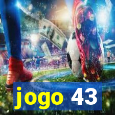 jogo 43