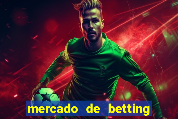 mercado de betting no brasil