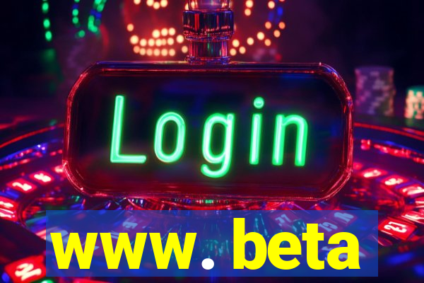 www. beta