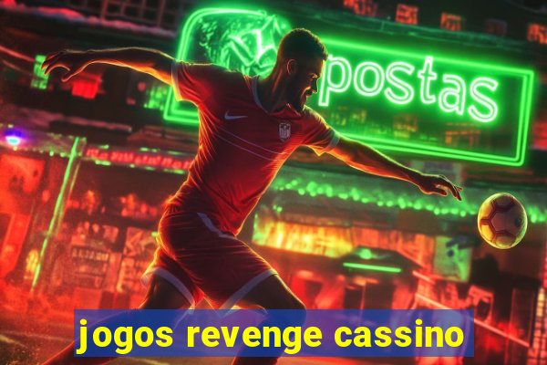 jogos revenge cassino