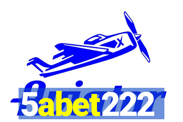 5abet222