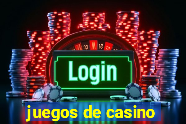 juegos de casino