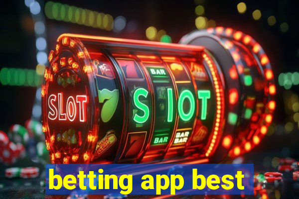 betting app best