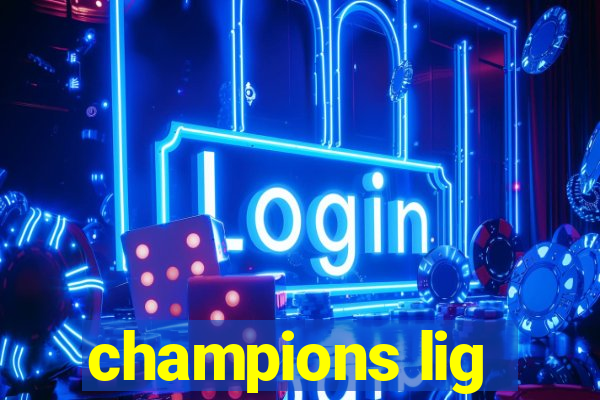 champions lig