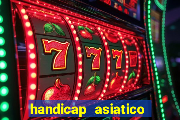 handicap asiatico 0.0 -0.5 bet365