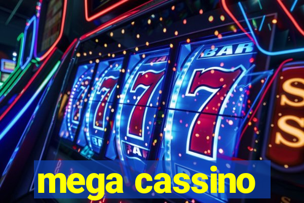 mega cassino