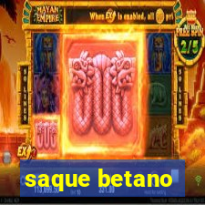 saque betano