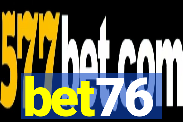 bet76