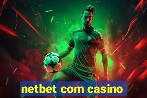 netbet com casino