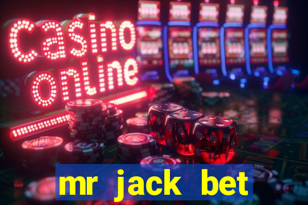 mr jack bet depósito mínimo