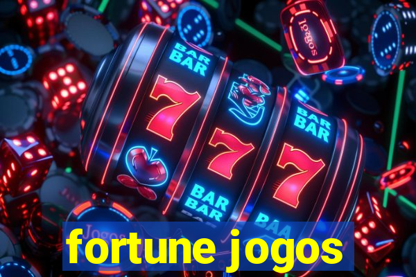 fortune jogos