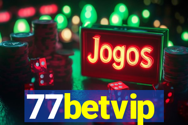 77betvip