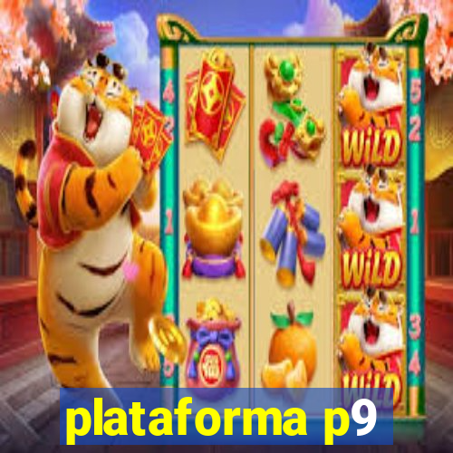 plataforma p9