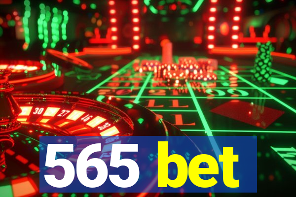 565 bet