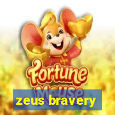 zeus bravery