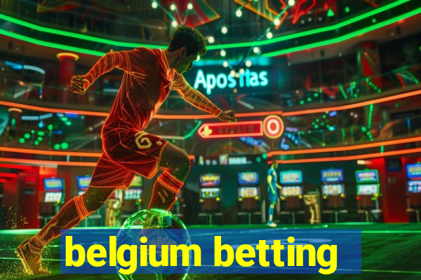 belgium betting