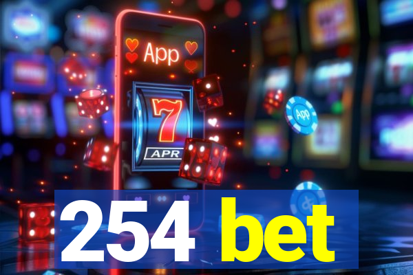 254 bet