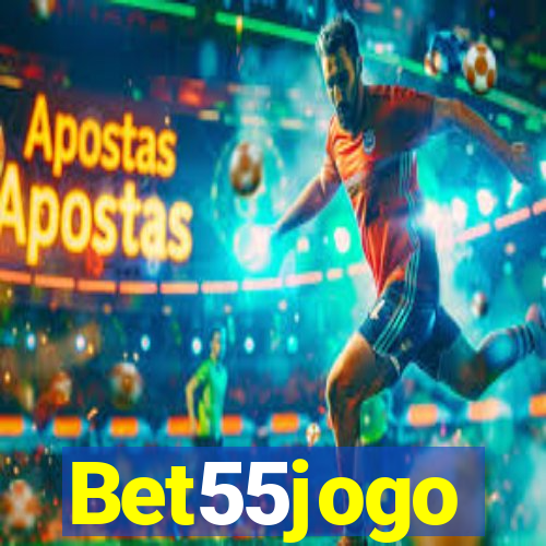 Bet55jogo