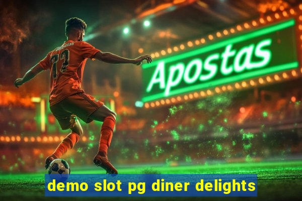 demo slot pg diner delights