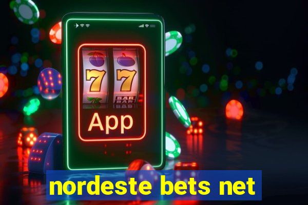 nordeste bets net