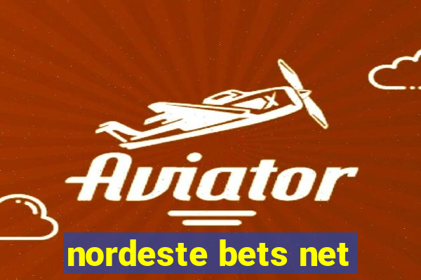 nordeste bets net