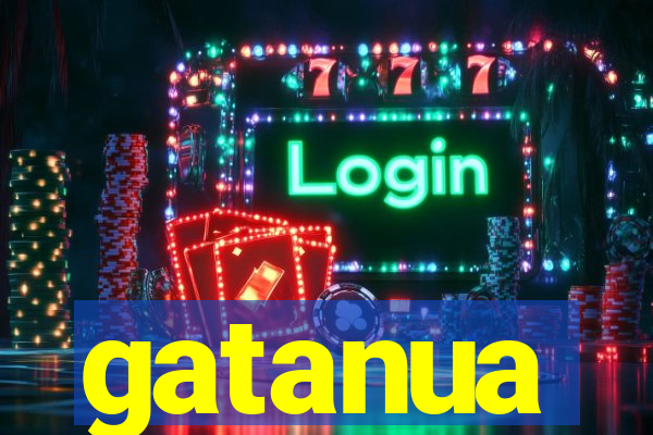 gatanua