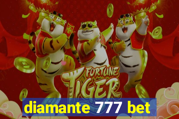 diamante 777 bet