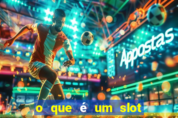 o que é um slot de expans?o