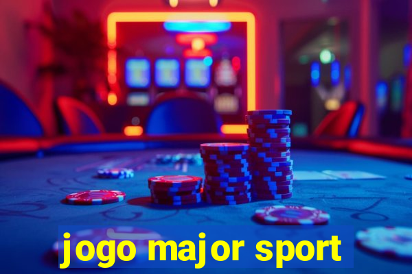 jogo major sport