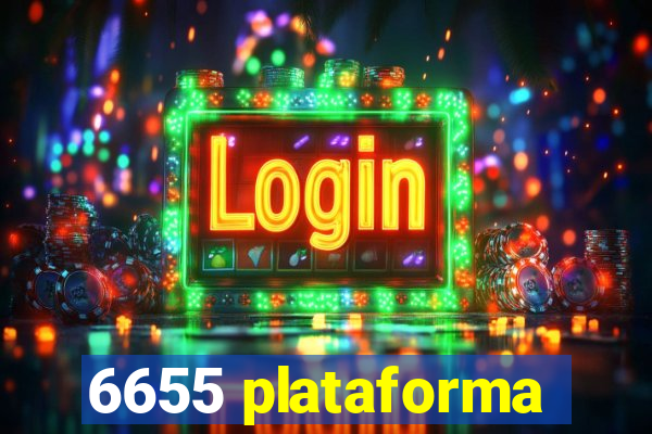 6655 plataforma