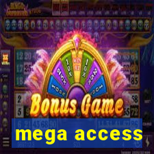 mega access