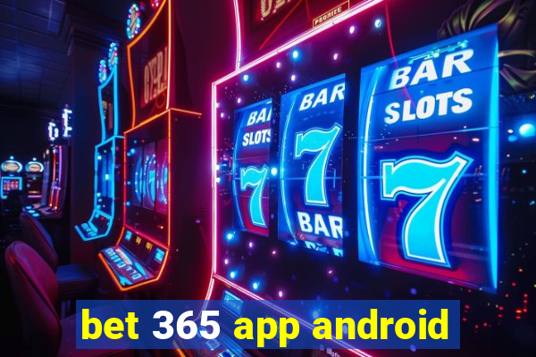 bet 365 app android