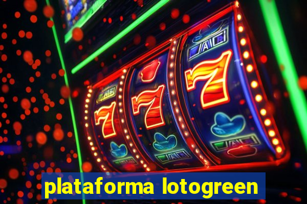 plataforma lotogreen