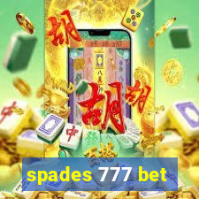 spades 777 bet