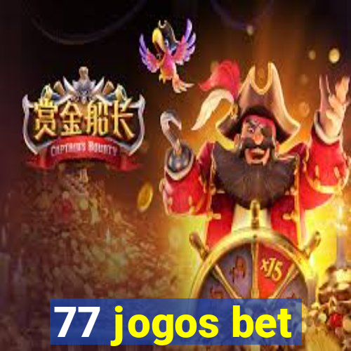 77 jogos bet