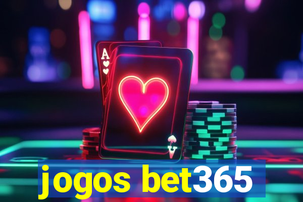 jogos bet365