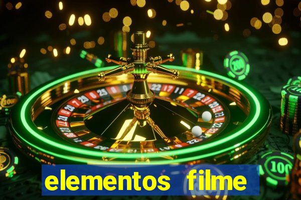 elementos filme completo dublado drive download