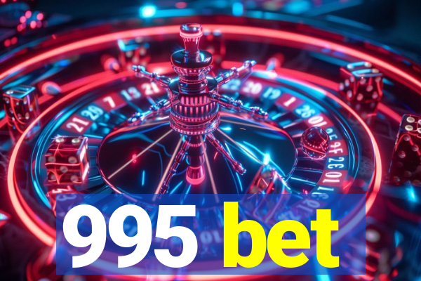 995 bet