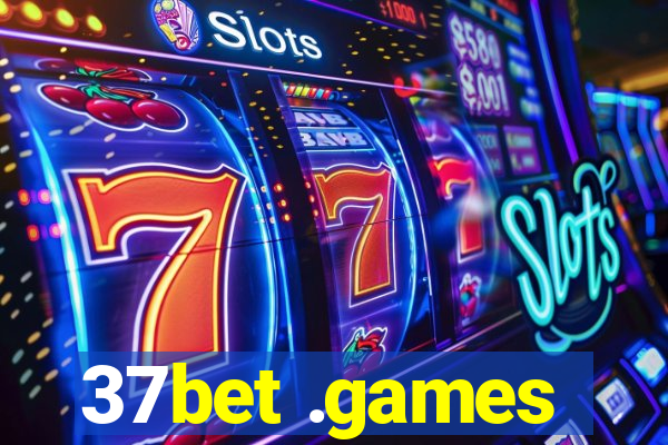 37bet .games