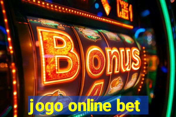 jogo online bet