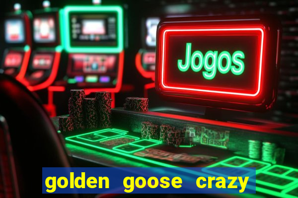 golden goose crazy chameleons slot