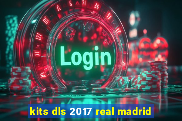 kits dls 2017 real madrid