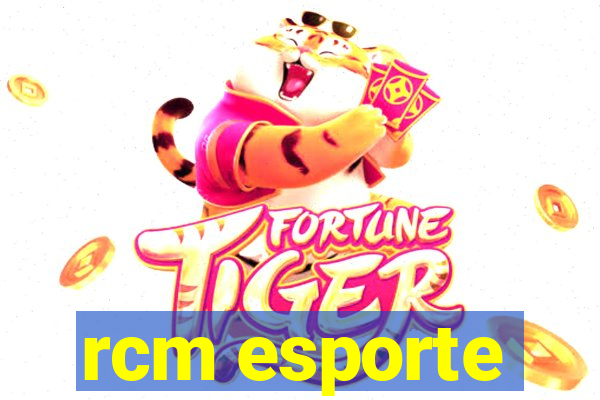 rcm esporte