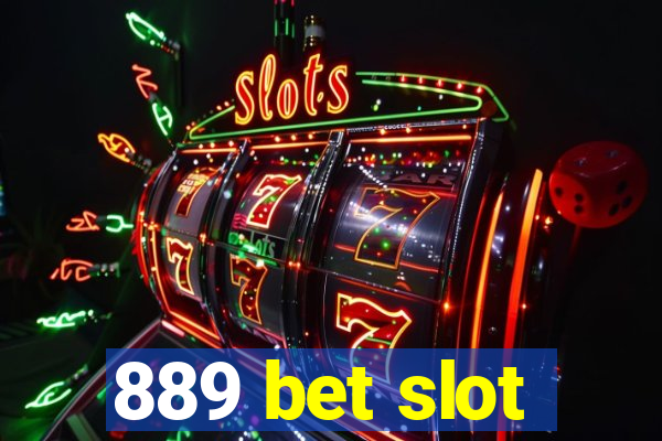 889 bet slot