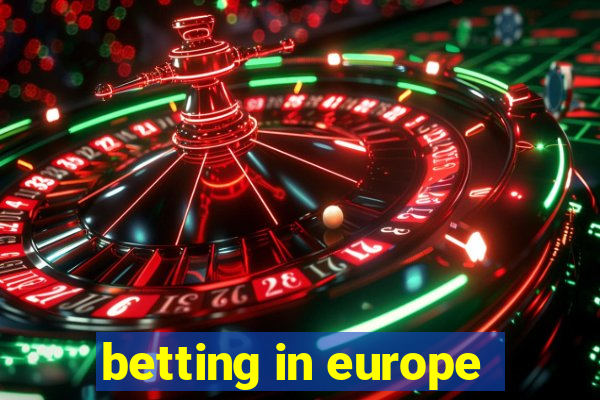 betting in europe