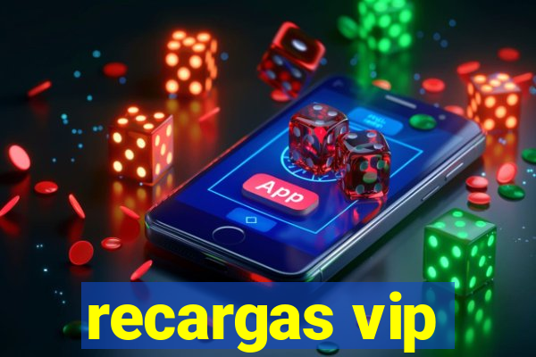 recargas vip