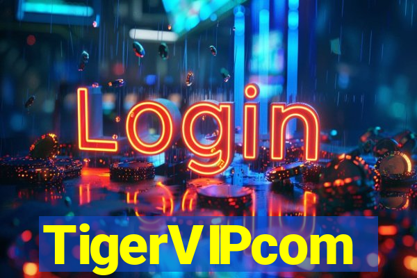 TigerVIPcom