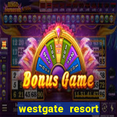 westgate resort casino in las vegas