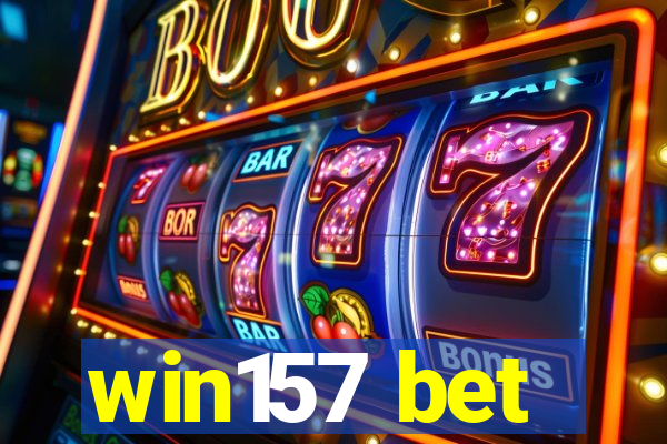 win157 bet