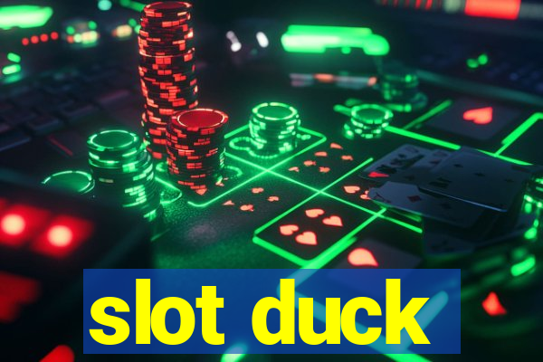 slot duck